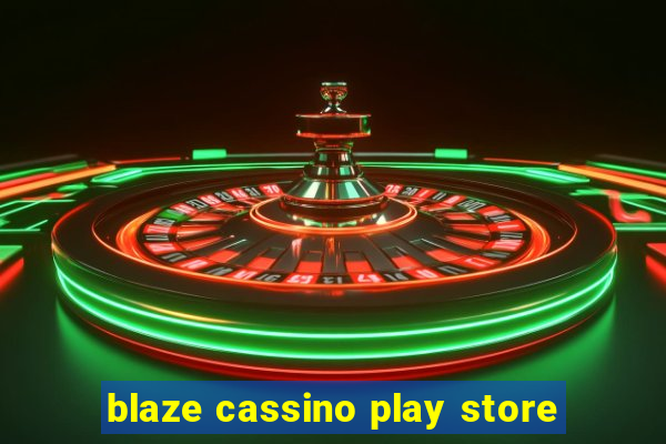 blaze cassino play store