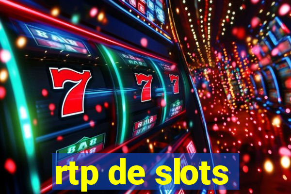 rtp de slots