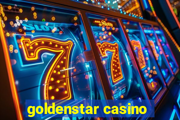 goldenstar casino