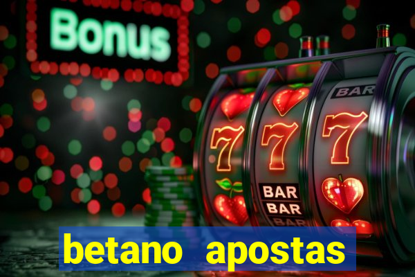 betano apostas esportivas - até r$300 de b?nus