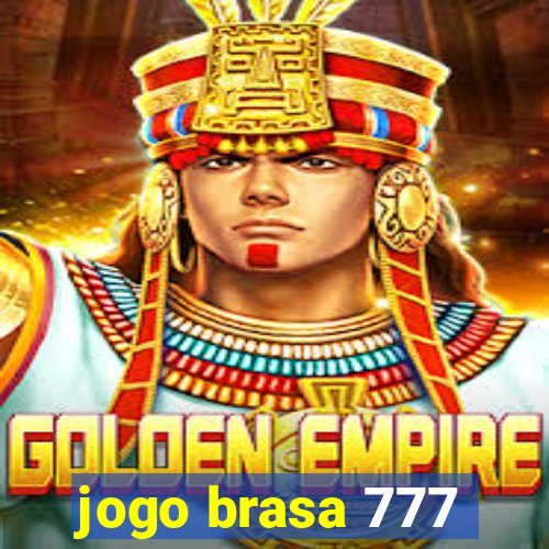 jogo brasa 777