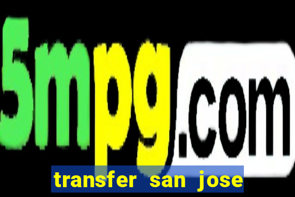 transfer san jose la fortuna