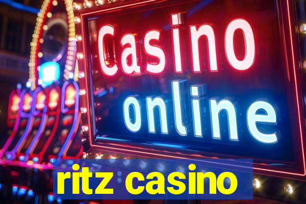 ritz casino