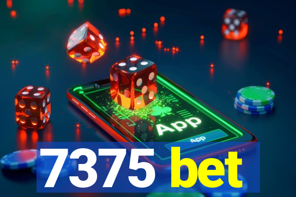 7375 bet