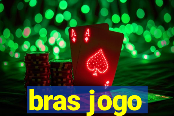 bras jogo