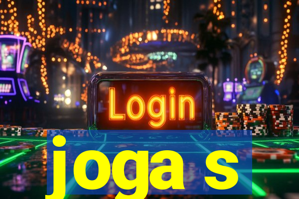 joga s