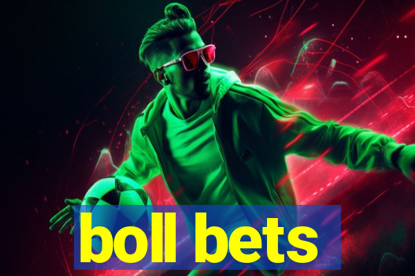 boll bets