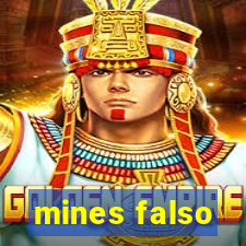 mines falso