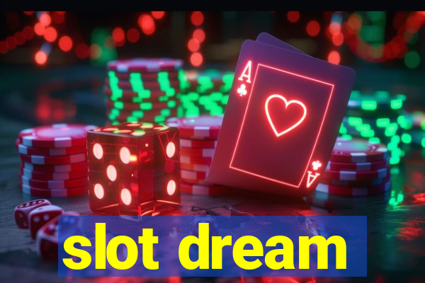 slot dream