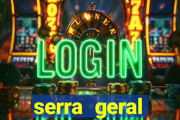 serra geral internet rio fortuna