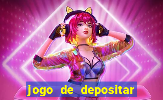 jogo de depositar 1 real