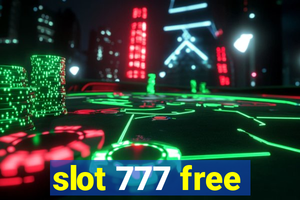 slot 777 free