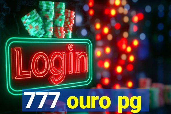 777 ouro pg