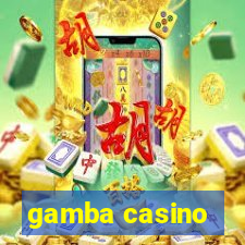 gamba casino