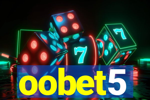 oobet5