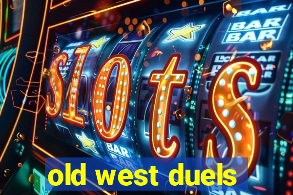 old west duels