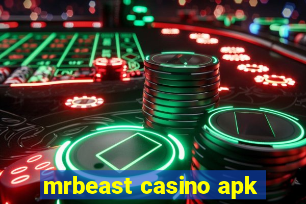 mrbeast casino apk