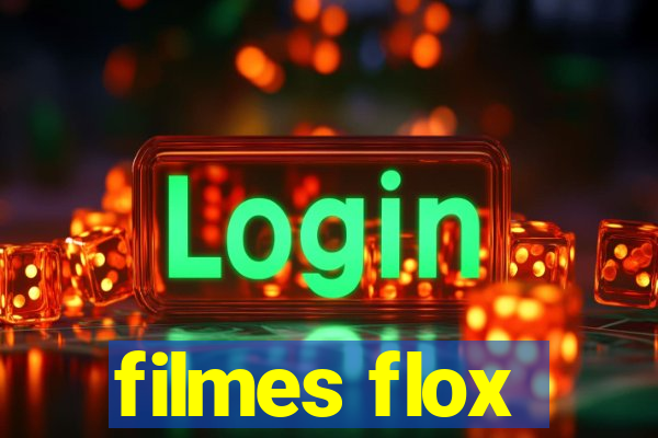 filmes flox