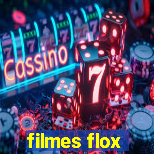 filmes flox