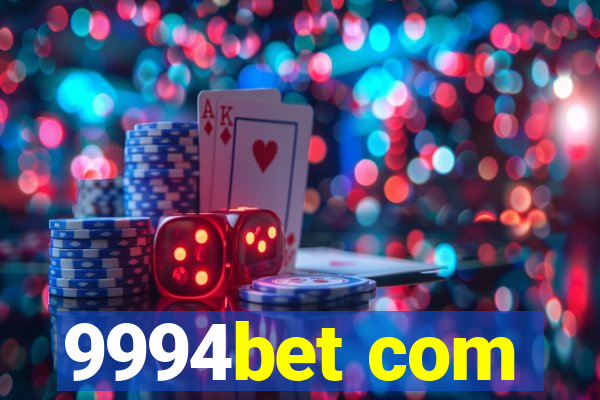 9994bet com