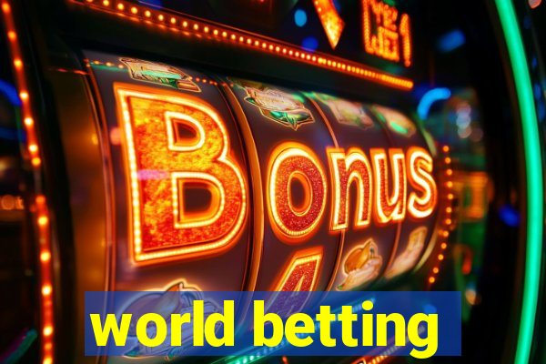 world betting