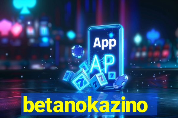 betanokazino