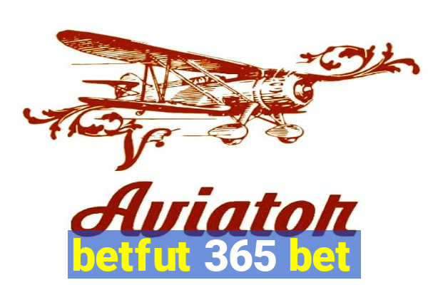 betfut 365 bet