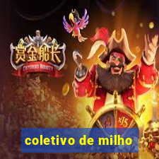 coletivo de milho