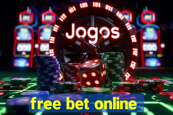 free bet online