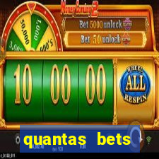 quantas bets existem no brasil