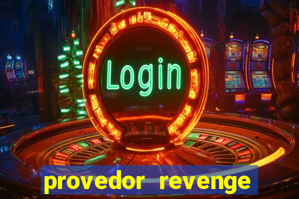 provedor revenge slots demo