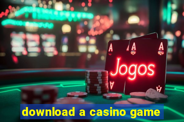 download a casino game