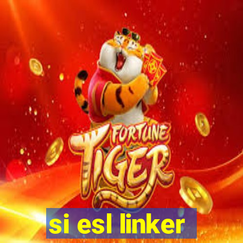 si esl linker