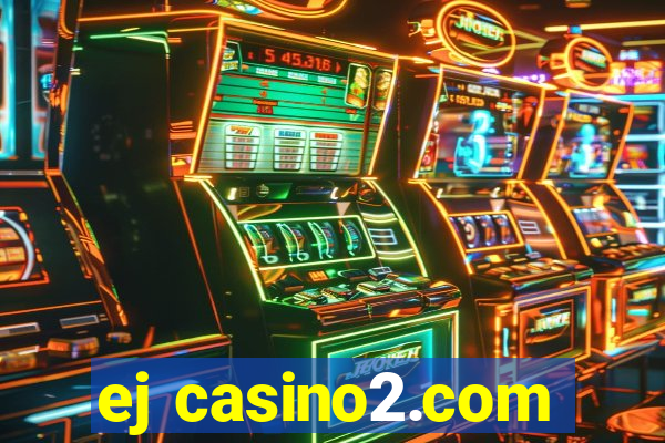 ej casino2.com