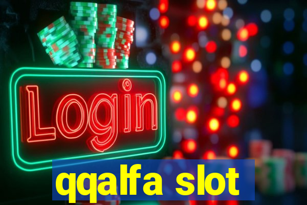 qqalfa slot