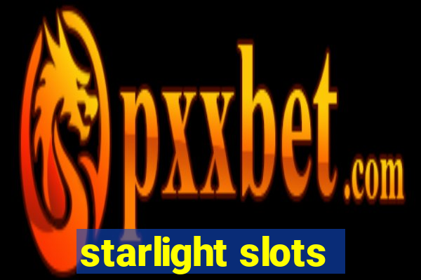 starlight slots