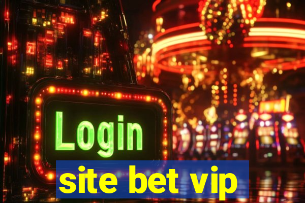 site bet vip