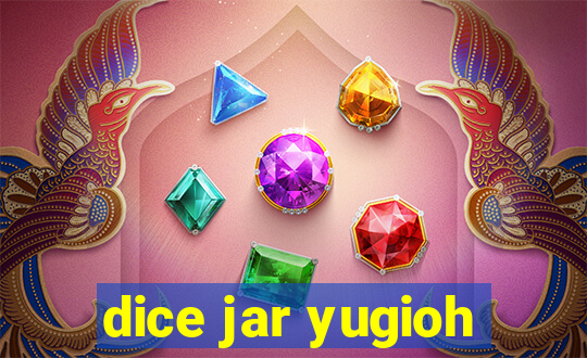 dice jar yugioh