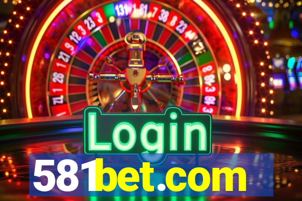 581bet.com