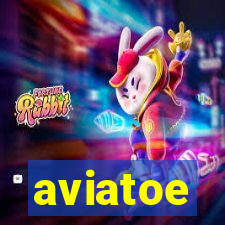 aviatoe