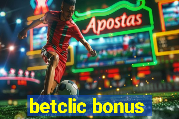 betclic bonus