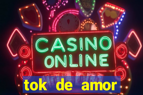 tok de amor boutique santos