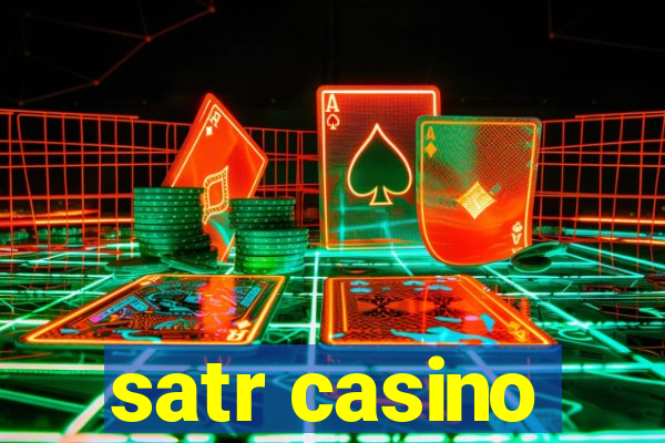 satr casino