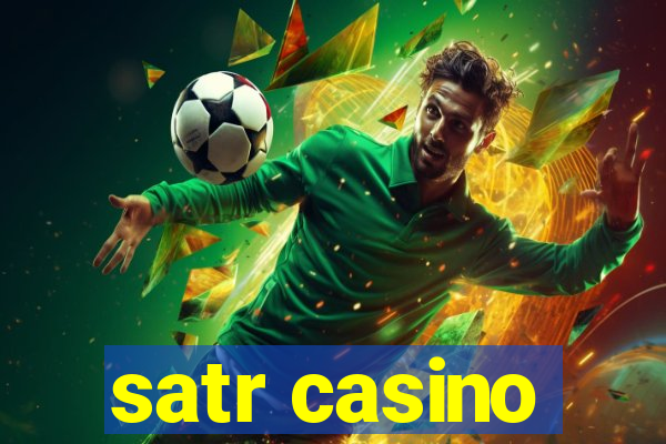 satr casino