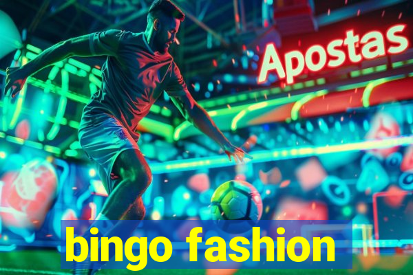 bingo fashion