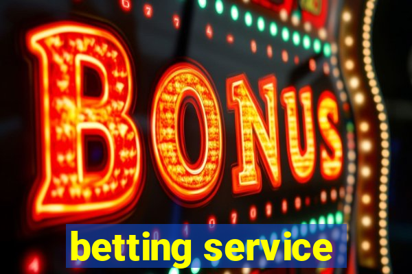 betting service