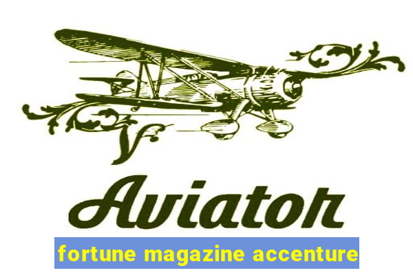 fortune magazine accenture