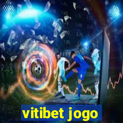 vitibet jogo