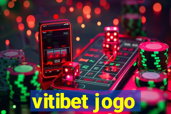 vitibet jogo