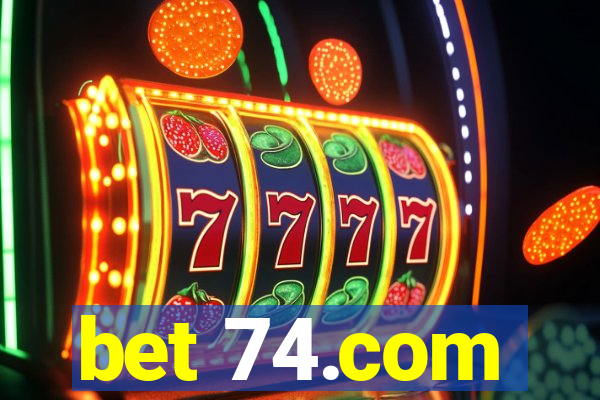 bet 74.com